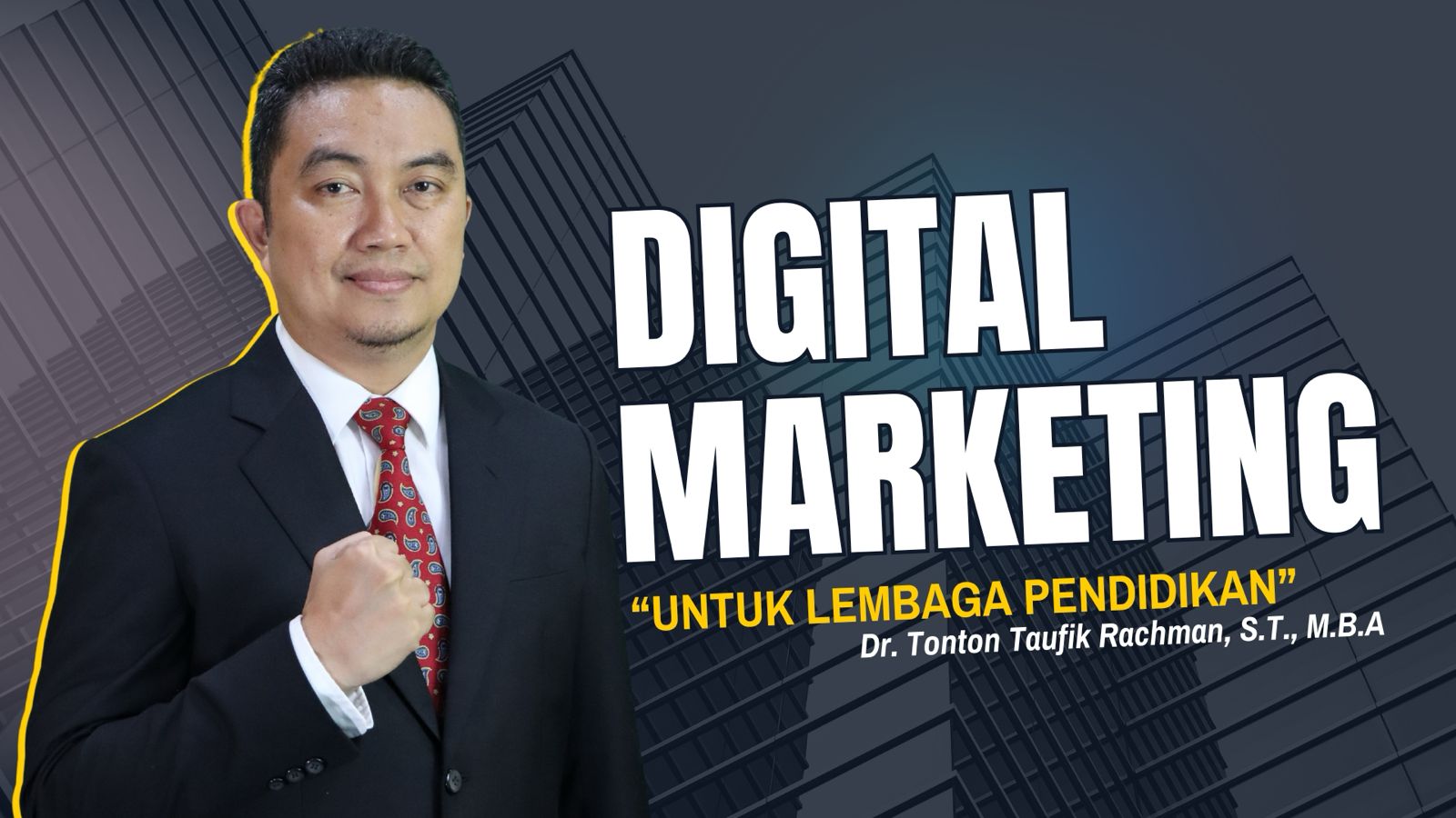 Menguatkan Eksistensi di Era Digital melalui Strategi Digital Marketing Lembaga Pendidikan
