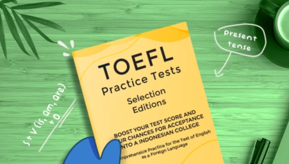 Tryout Online TOEFL Gratis dan Lengkap dengan Skala Nilai Otentik ala ETS: Siap Ujian Resmi